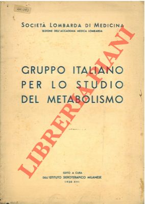 - - Gruppo italiano per lo studio del metabolismo.