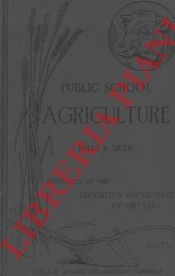 MILLS James - SHAW Thomas - - The first principles of agriculture.