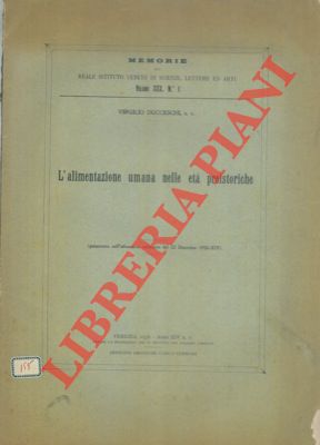 DUCCESI Virgilio - - L'alimentazione umana nelle et preistoriche.