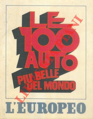 - - Le 100 auto pi belle del mondo.