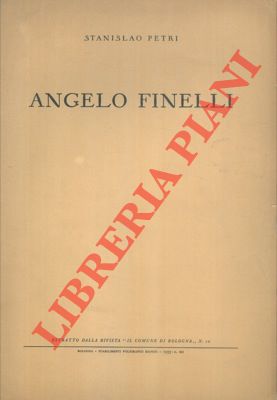 PETRI Stanislao - - Angelo Finelli.