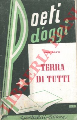 DOTTI Ugo - - Terra di tutti.