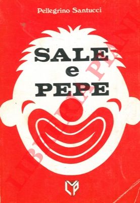 SANTUCCI Pellegrino - - Sale e pepe.