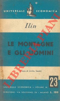 ILIN - - Le montagne e gli uomini.