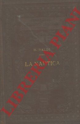 BALDI Bernardino - - La nautica.