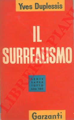 DUPLESSIS Yves - - Il surrealismo.
