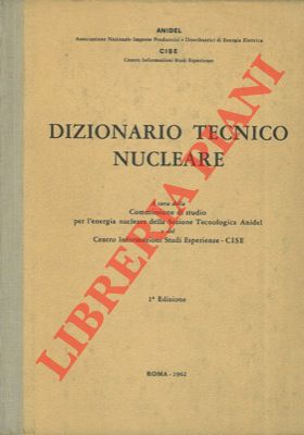 - - Dizionario tecnico nucleare.