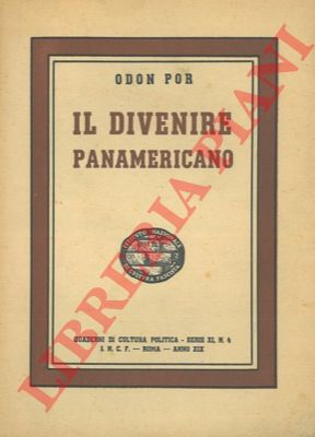 POR Odon - - Il divenire panamericano.
