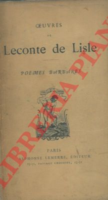 LECONTE de LISLE - - Poemes barbares.