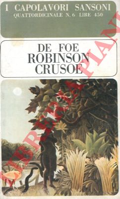 DE FOE Daniele - - Robinson Crusoe.