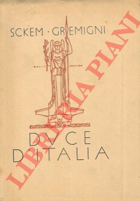 SKREM - GREMIGNI - - Duce d'Italia.