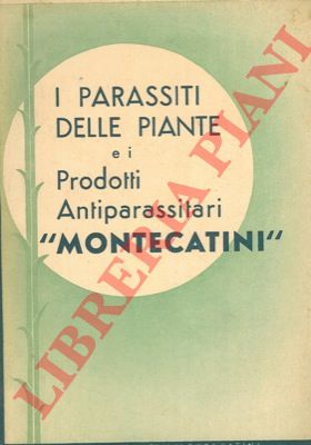 - - I parassiti delle piante e i prodotti antiparassitari 