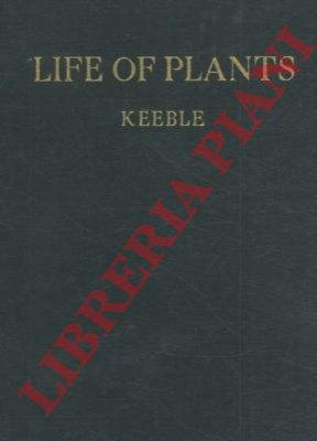 KEEBLE Frederick - - Life of plants.