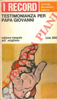 AA. VV. - - Testimonianza per Papa Giovanni.
