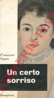 SAGAN Franoise - - Un certo sorriso.