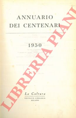 - - Annuario dei centenari 1950. 