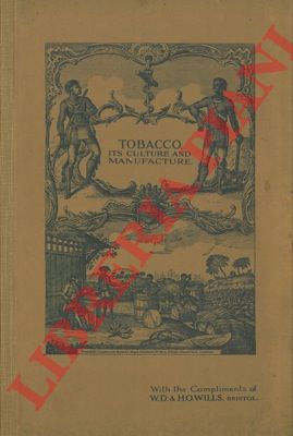 - - Tobacco its culture and manufacture.