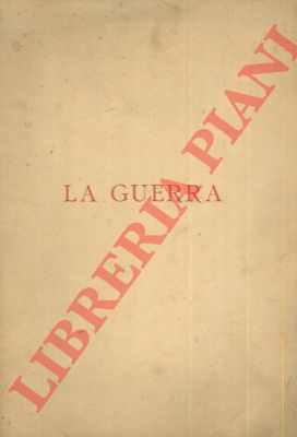 CARDUCCI Giosu - - La guerra. Ode.