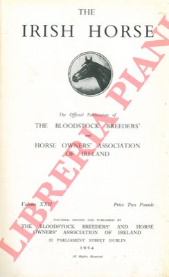 - - The Irish horse. The Official Publication of 
