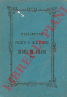 - - Dissertazione della facciata e dell'interno del Duomo di Milano.
