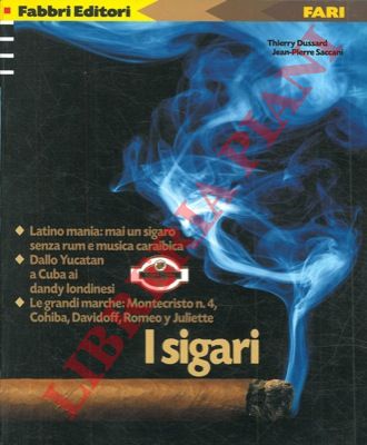 DUSSARD Thierry - SACCANI Jean-Pierre - - I sigari.