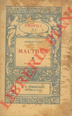 LORIA Achille - - Malthus.