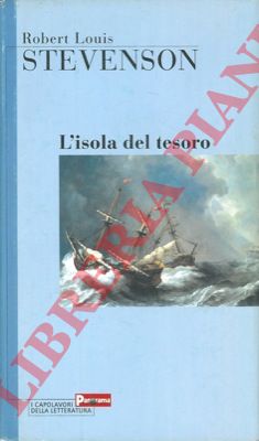 STEVENSON Robert Louis - - L'isola del tesoro.