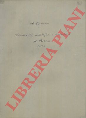 CURIONI Giulio - - Sui giacimenti metalliferi e bituminosi nei terreni triasici di Besano.