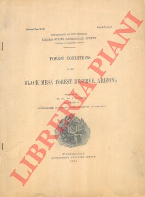 PLUMMER F.G. - - Forest conditions in the Black Mesa Forest Reserve, Arizona.