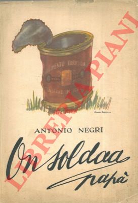 NEGRI Antonio - - On soldaa pap.