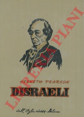 PEARSON Hesketh - - Disraeli.