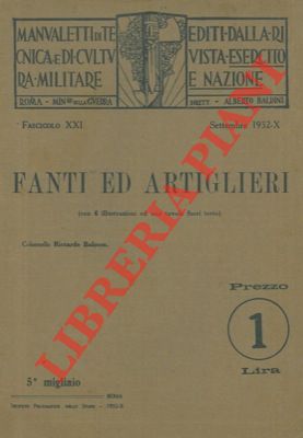 BALOCCO Riccardo - - Fanti ed artiglieri.