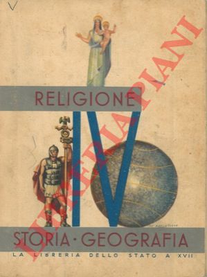 - - Il libro della IV classe elementare. Religione. Storia. Geografia.