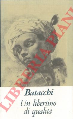 BATACCHI Domenico Luigi - - Le Novelle.