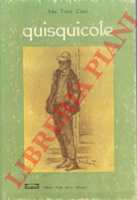 TRERE' CIANI Ada - - Quisquicole.