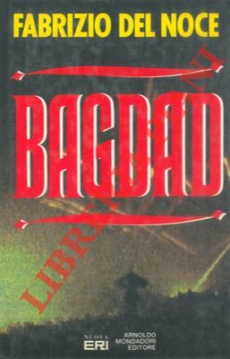 DEL NOCE Fabrizio - - Bagdad.