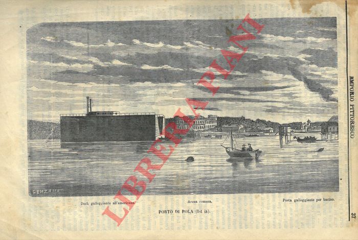 - - Pola, varie vedute portuali.