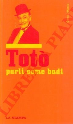 (AMOROSI Matilde) - - Tot parli come badi.