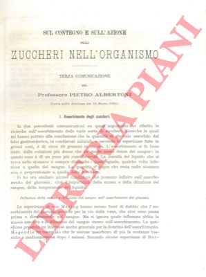 ALBERTONI Pietro - - Sul contegno e sull'azione degli zuccheri nell'organismo. 