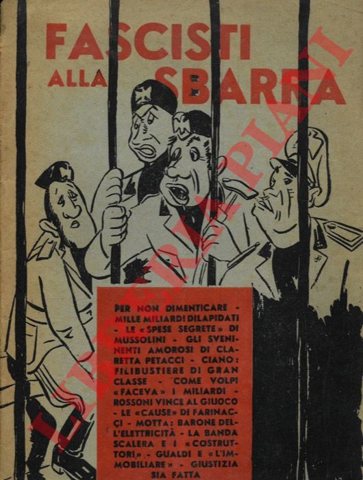 - - Fascisti alla sbarra.