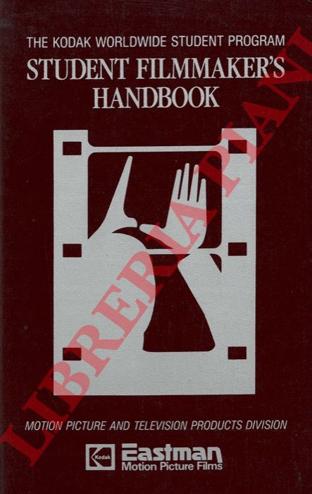 - - Student filmmakers handbook.