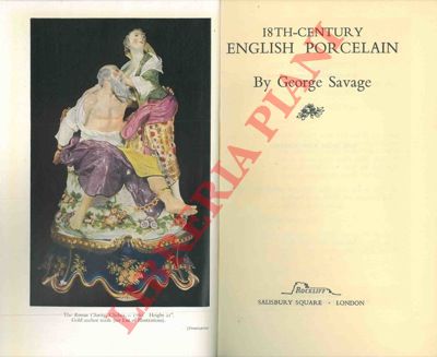 SAVAGE George - - 18th-century english porcelain.
