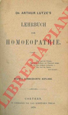 LUTZE Arthur - - Lehrbuch der Homoeopathie. 9a edizione.