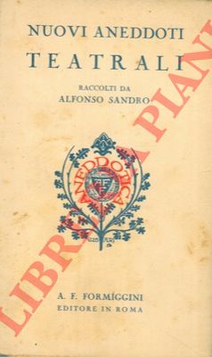 (SANDRO Alfonso) - - Nuovi aneddoti teatrali.