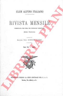 (CAINER Scipione) - - Club Alpino Italiano. Rivista mensile.