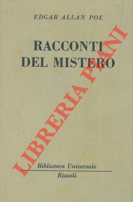 POE Edgar Allan - - Racconti del mistero.