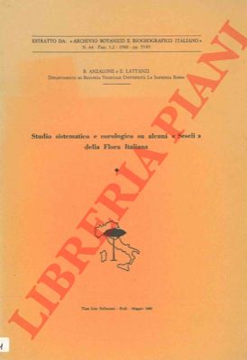 ANZALONE B. - LATTANZI E. - - Studio sistematico e cronologico su alcuni 