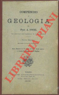 ISSEL A. - - Compendio di geologia. 