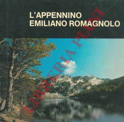 RUBBI Paola Emilia - TASSINARI CLO' Oriano - - L'Appennino Emiliano Romagnolo.