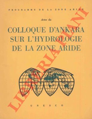 - - Actes du colloque d'Ankara sur l'hydrologie de la zone aride.